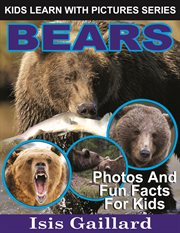 Bears photos and fun facts for kids cover image
