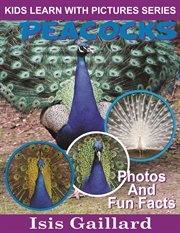 Peacocks photos and fun facts for kids cover image