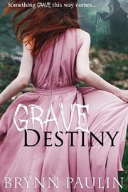 Grave destiny cover image