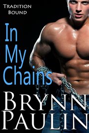 In My Chains : Tradition Bound cover image