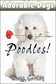 Adorable dogs: poodles cover image