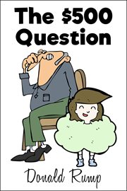 The $500 question cover image