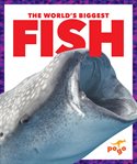 The world's biggest fish cover image