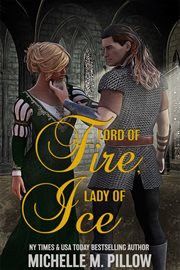 Lord of Fire, Lady of Ice cover image