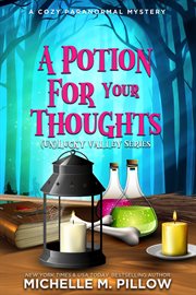 A Potion for Your Thoughts : (Un)Lucky Valley cover image