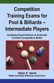 Competition Training Exams for Pool & Billiards – Intermediate Players cover image