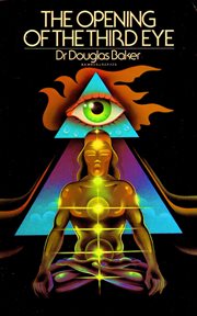 The opening of the third eye cover image