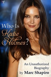 Who Is Katie Holmes? cover image