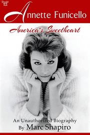 Annette Funicello: America's Sweetheart cover image