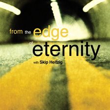 Cover image for From the Edge of Eternity