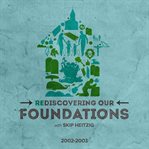Rediscovering our foundations cover image