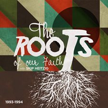 Cover image for The Roots of our Faith