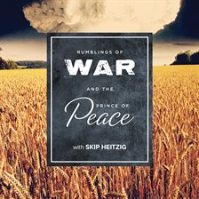 Cover image for Rumblings of War and the Prince of Peace