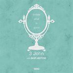 64 3 john - 1990. Imitate what is Good cover image