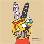 Give peace a chance cover image