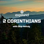 47 2 Corinthians - 2023 cover image