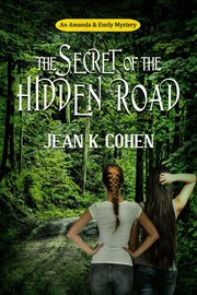 The secret of the hidden road cover image