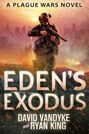 Eden's exodus cover image