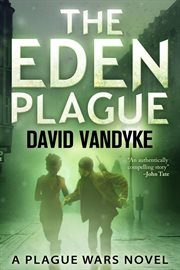 The eden plague cover image