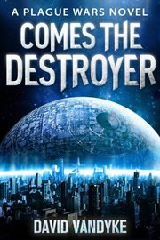 Comes the Destroyer cover image
