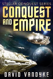 Conquest and Empire cover image