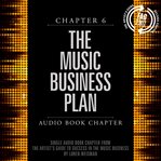 The music business plan the artist's guide to success in the music business cover image