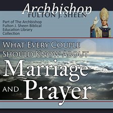 Cover image for What Every Couple Should Know About Marriage & Prayer