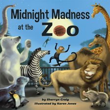 Cover image for Midnight Madness at the Zoo