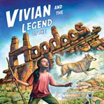 Vivian and the legend of the hoodoos cover image