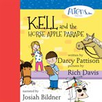 Kell and the horse apple parade cover image