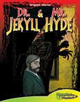 Dr. Jekyll & Mr. Hyde cover image