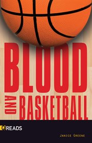 Blood and basketball cover image