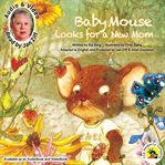 Baby mouse looks for a new mom cover image