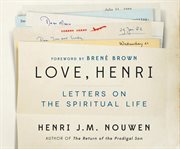 Love, Henri : letters on the spiritual ife cover image