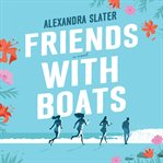 Friends With Boats cover image