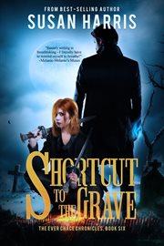 Shortcut to the Grave cover image