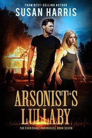 Arsonist's Lullaby cover image