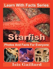 Starfish photos and facts for everyone cover image