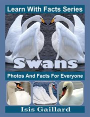 Swans photos and facts for everyone cover image