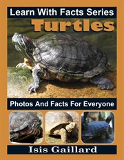Turtles photos and facts for everyone cover image