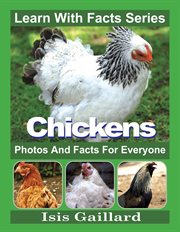 Chickens photos and facts for everyone cover image