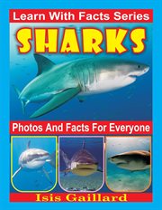 Sharks photos and facts for everyone cover image