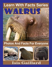 Walrus photos and facts for everyone cover image