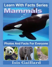 Mammals photos and facts for everyone cover image