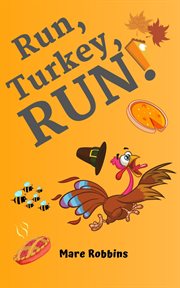 Run, Turkey, run! cover image