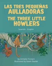 The three little howlers (spanish-english) cover image