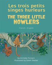 The three little howlers = : Burmese - English cover image