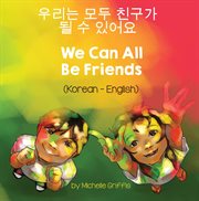 We can all be friends (korean-english) cover image