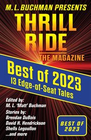 Best of 2023 : Thrill Ride - the Magazine cover image