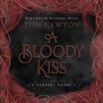 A bloody kiss cover image